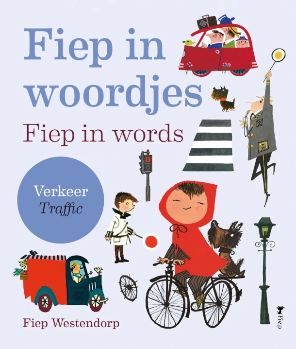 Fiep in woordjes ¿ Verkeer – Fiep Westendorp – boek cover